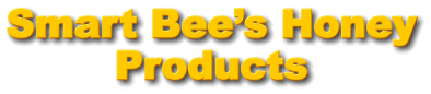 Smart Bee’s Honey  Products